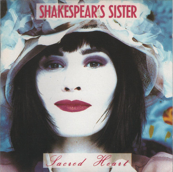 Shakespear's Sister - Sacred Heart