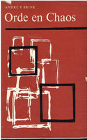 Orde en Chaos Andre P Brink (1st edition 1962)
