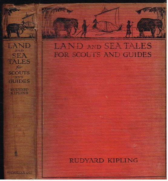 Land and Sea tales for scouts and guides Rudyard Kipling (1st edition 1923)