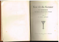 Kos vir die kenner deur C Louis Leipoldt (Eerste druk 1933)