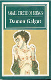 Small circle of friends Damon Galgut (1st edition 1988)