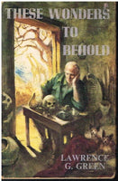 These wonders to behold Lawrence Green (signed)