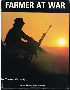 Farmer at war by Trevor Grundy and Bernard Miller