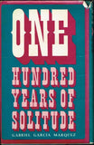One hundred years of solitude Gabriel Garcia Marquez (Jonathan Cape 1st edition 1970)