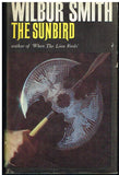 .The sunbird Wilbur Smith (1st edition 1972)