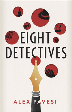 Eight Detectives - Alex Pavesi