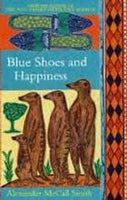 Blue Shoes And Happiness - Alexander McCall Smith
