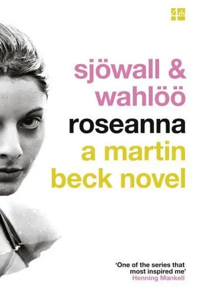 Roseanna - Maj Sjowall & Per Wahloo