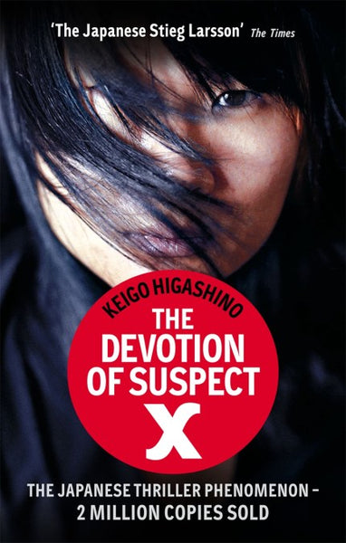 The Devotion of Suspect X - Keigo Higashino