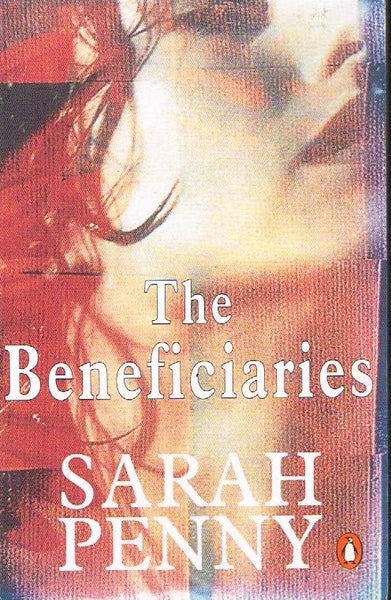The Beneficiaries - Sarah Penny