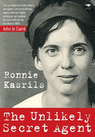 The Unlikely Secret Agent - Ronald Kasrils