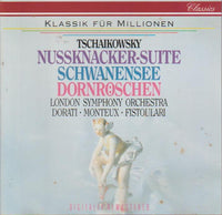 Tschaikowsky, London Symphony Orchestra, Antal Dorati, Pierre Monteux, Anatole Fistoulari - Nussknacker-Suite, Schwanensee, Dornroschen