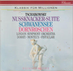 Tschaikowsky, London Symphony Orchestra, Antal Dorati, Pierre Monteux, Anatole Fistoulari - Nussknacker-Suite, Schwanensee, Dornroschen