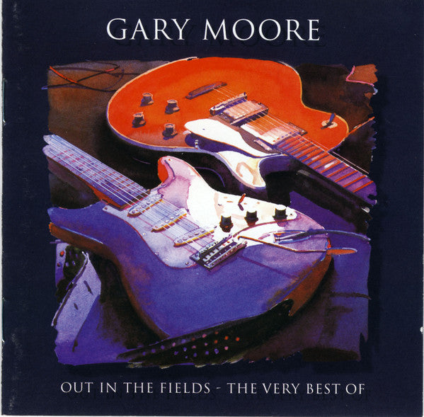 Gary Moore - Out In The Fields - The Very Best Of