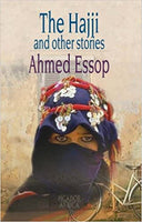 The Hajji: And Other Stories - Ahmed Essop