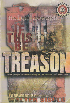 If this be Treason Helen Joseph