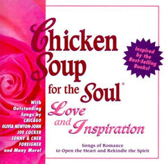 Various - Chicken Soup For The Soul: Love And Inspiration