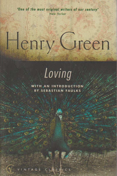 Loving - Henry Green