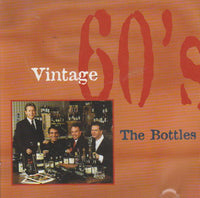 The Bottles - Vintage 60's