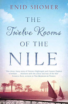 The Twelve Rooms of the Nile Enid Shomer