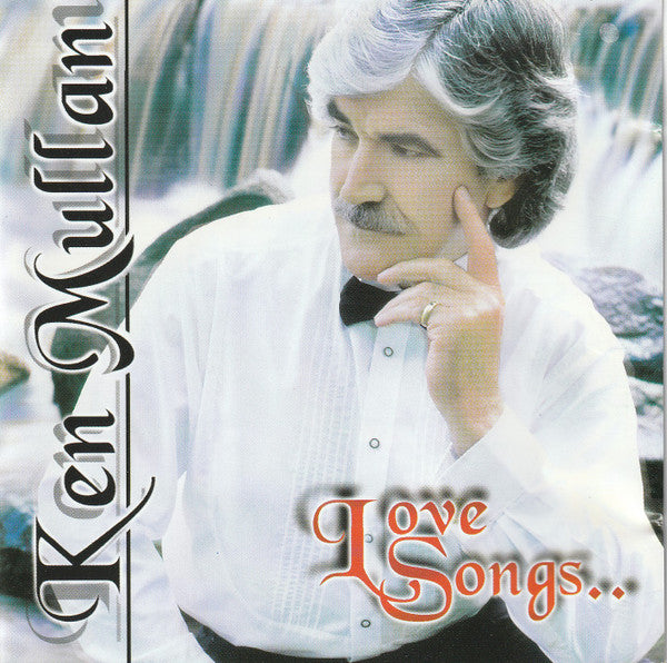 Ken Mullan - Love Songs