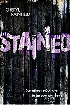 Stained Cheryl Rainfield
