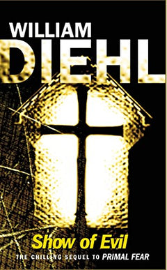 Show of Evil William Diehl