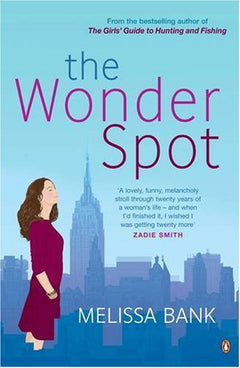 The Wonder Spot - Melissa Bank