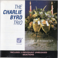 The Charlie Byrd Trio - Isn't It Romantic
