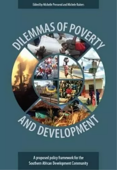 Dilemmas of Poverty and Development - Michelle Pressend & Michele Rene Ruiters