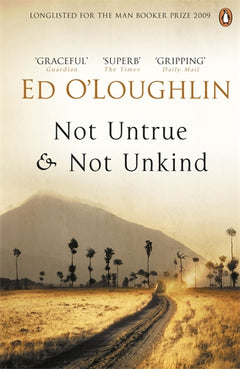 Not Untrue & Not Unkind - Ed O'Loughlin