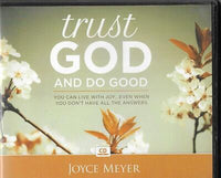 Trust God And Do Good - Joyce Meyer (Audiobook - CD)