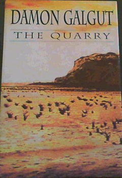 The Quarry Damon Galgut (1st edition 1995)