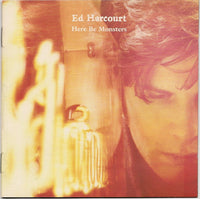 Ed Harcourt - Here Be Monsters
