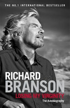Losing My Virginity  Richard Branson