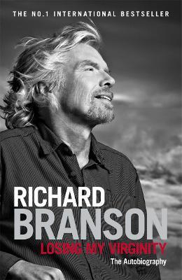 Losing My Virginity  Richard Branson