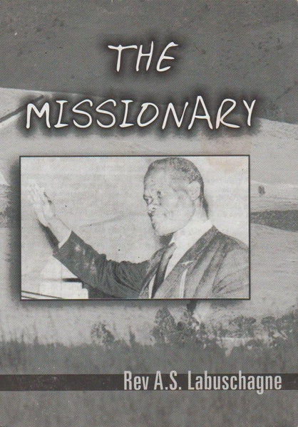 The Missionary Rev. A.S. Labuschagne