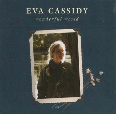 Eva Cassidy - Wonderful World