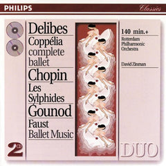 David Zinman, Rotterdams Philharmonisch Orkest - Delibes: Coppelia (Complete Ballet)/Chopin: Les Sylphides/Gounod: Faust Ballet Music