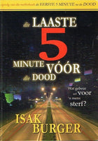 Die laaste 5 minute voor die dood Isak Burger