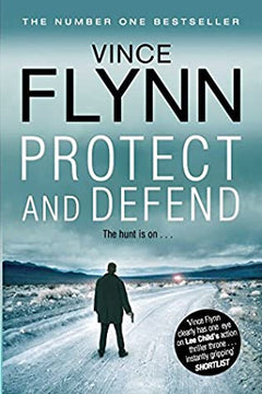 Protect and Defend - Vince Flynn