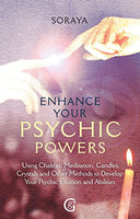 Enhance Your Psychic Powers - Soraya