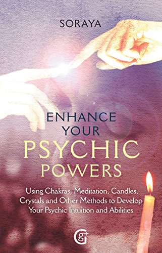 Enhance Your Psychic Powers - Soraya
