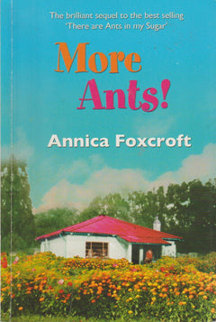 More Ants - Annica Foxcroft