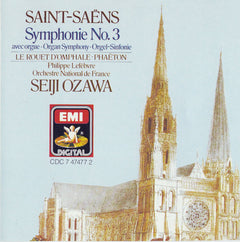 Saint-Saens / Philippe Lefebvre, Orchestre National De France, Seiji Ozawa - Symphony No. 3 "Organ"