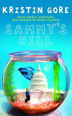 Sammy's Hill Kristin Gore
