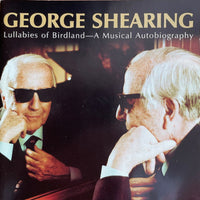 George Shearing - Lullabies of Birdland - A Musical Autobiography