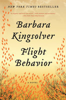 Flight Behavior - Barbara Kingsolver