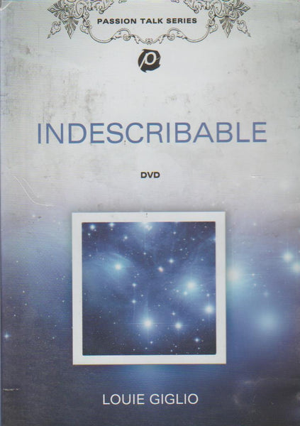 Indescribable - Louie Giglio (DVD)