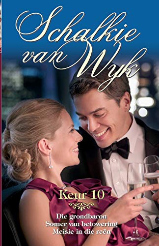 Keur 10 - Schalkie van Wyk